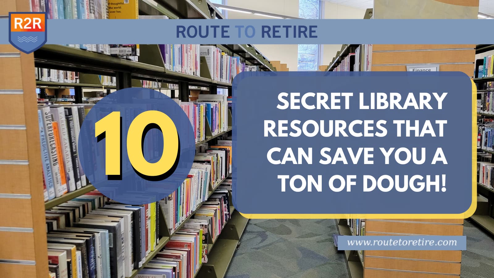10 Secret Library Resources That Can Save You a Ton of Dough! - Route ...