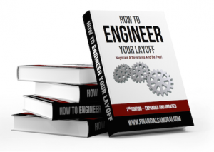 How To Engineer Your Layoff