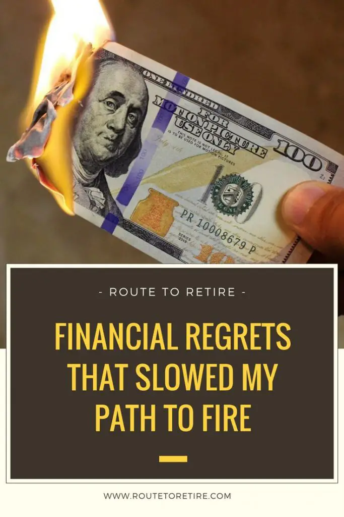 Financial Regrets That Slowed My Path to FIRE