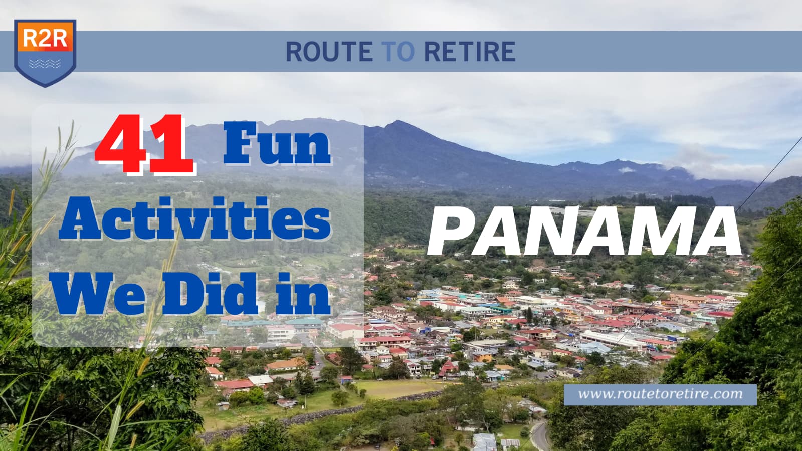 41 Fun Activities We Did in Panama