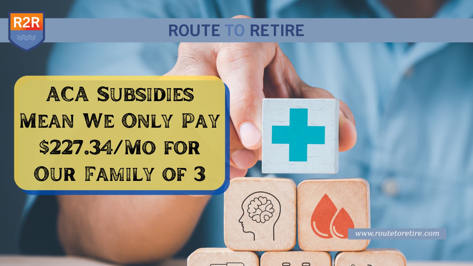 ACA Subsidies Mean We Only Pay $227.34/Mo for Our Family of 3