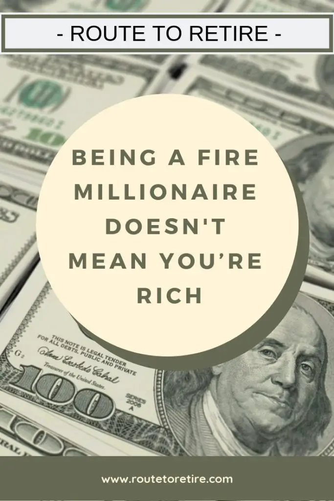 Being a FIRE Millionaire Doesn't Mean You’re Rich