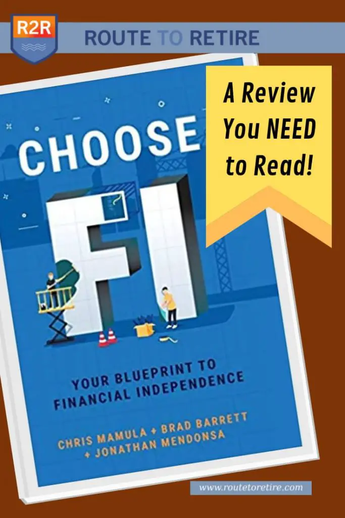 Book Review: Choose FI: Your Blueprint to Financial Independence