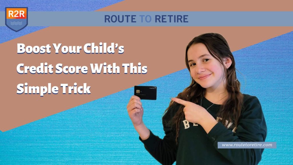 Boost Your Child’s Credit Score With This Simple Trick