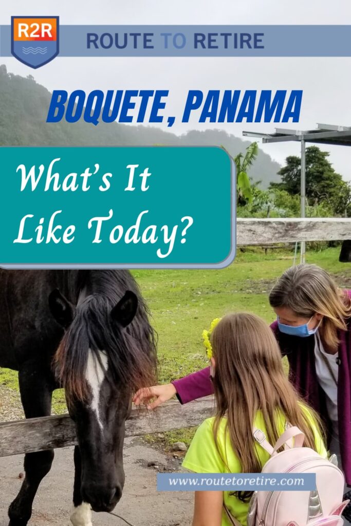 Boquete Panama – What’s It Like Today?