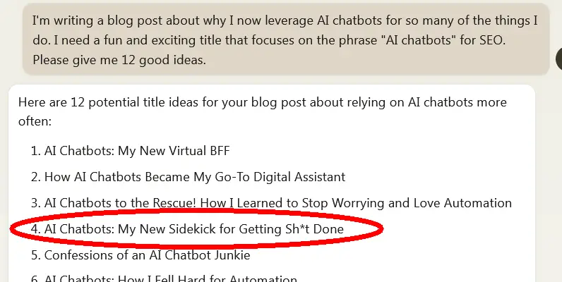 AI Chatbots: My Sidekick for Getting Sh*t Done - Claude AI conversation about blog post titles