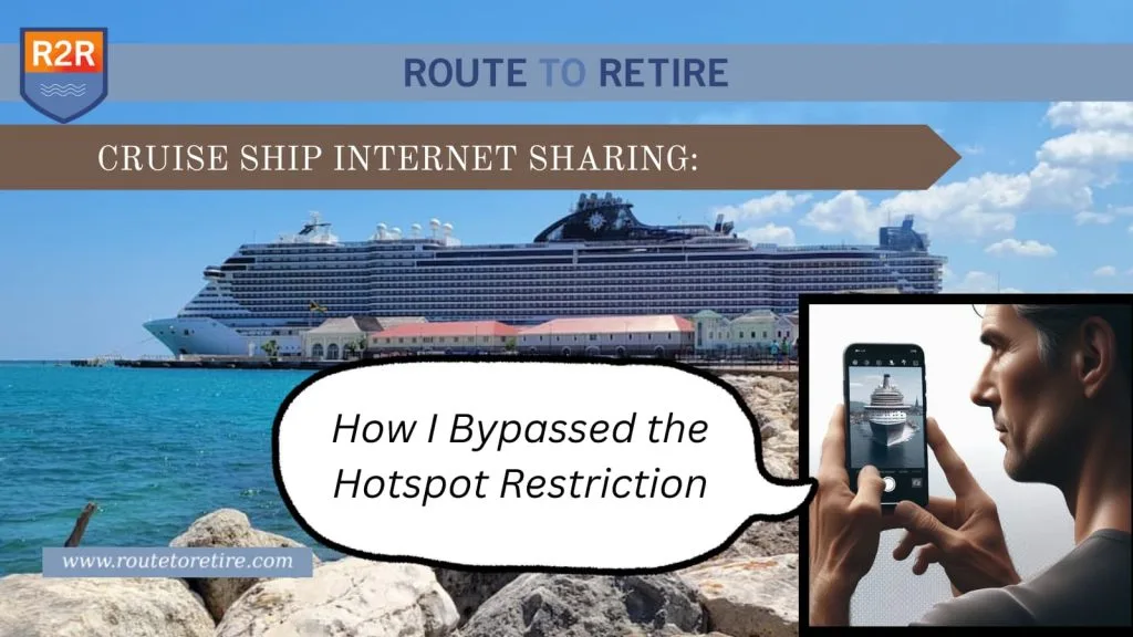 Cruise Ship Internet Sharing: How I Bypassed the Hotspot Restriction