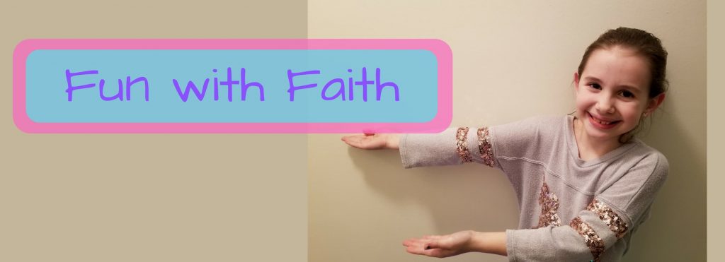 Fun with Faith