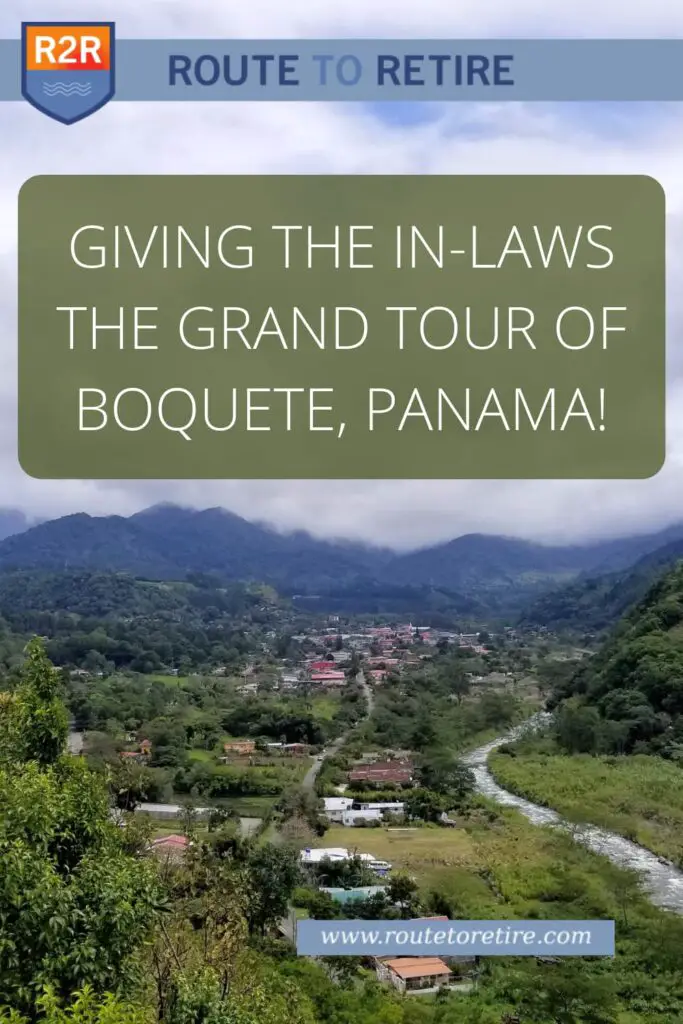 Giving the In-Laws the Grand Tour of Boquete, Panama!