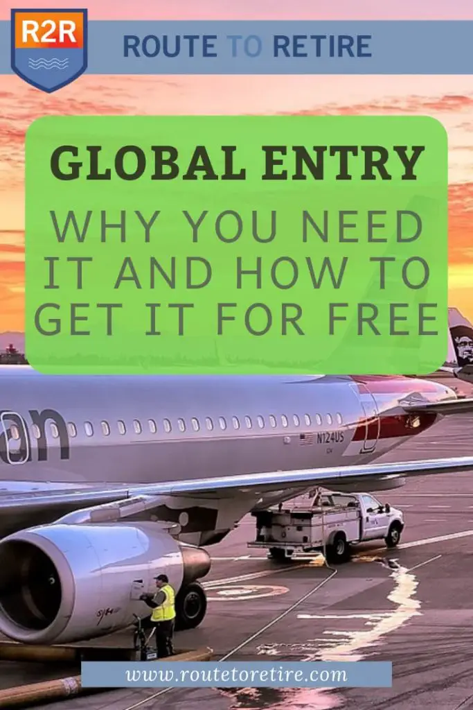 Global Entry - Why You Need It and How to Get It for Free