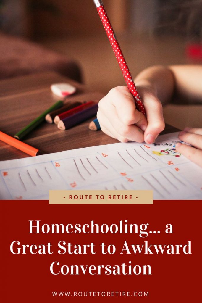 Homeschooling... a Great Start to Awkward Conversation