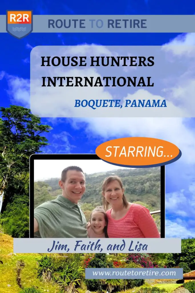 House Hunters International (Panama) - Jim, Lisa, & Faith