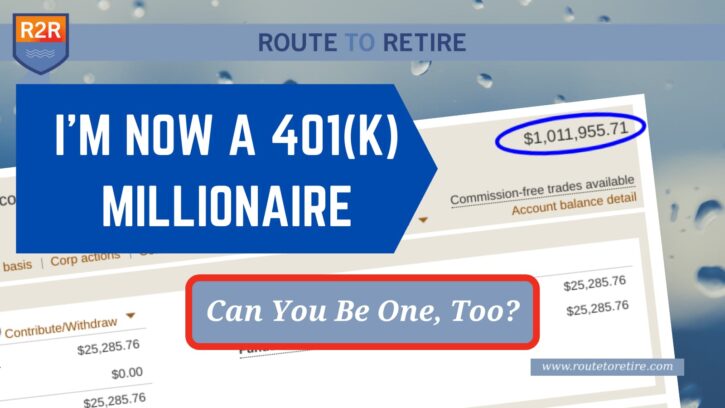 I’m Now a 401(k) Millionaire – Can You Be One, Too?