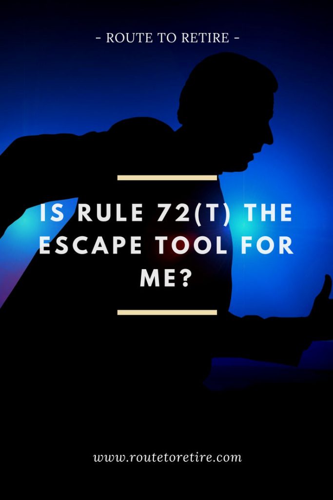 Is Rule 72(t) the Escape Tool for Me?