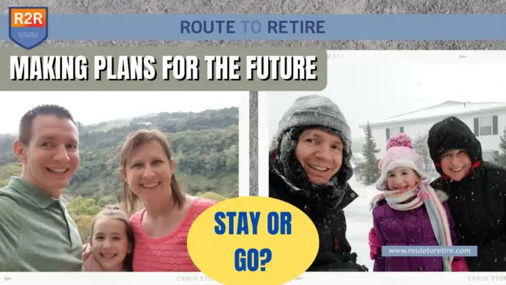 Making Plans for the Future – Stay or Go?
