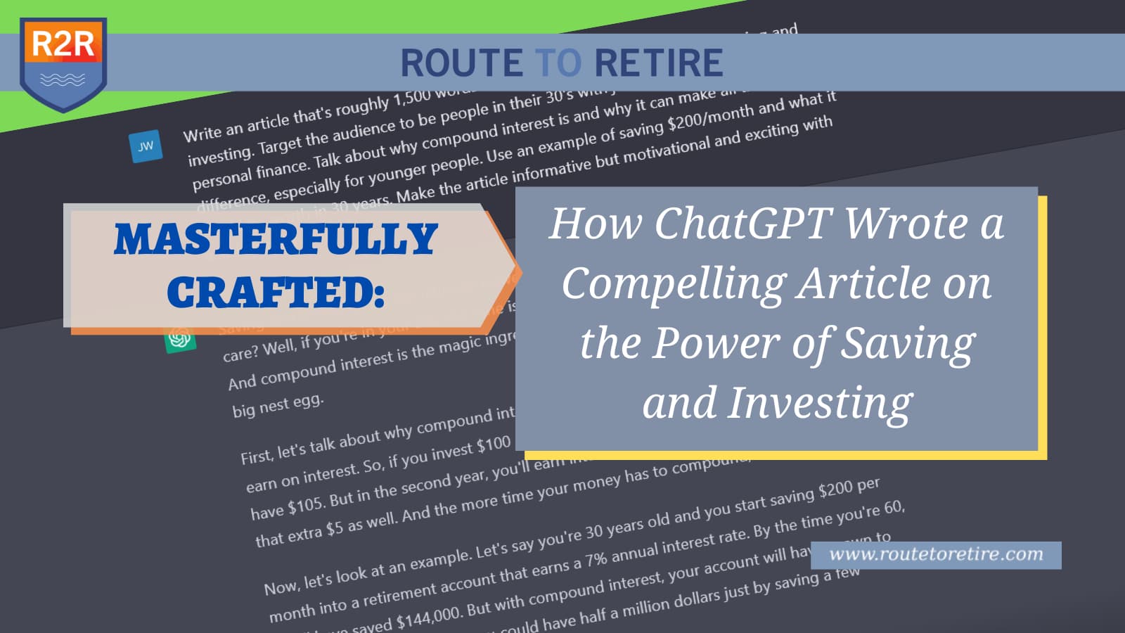 Masterfully Crafted: How ChatGPT Wrote a Compelling Article on the Power of Saving and Investing