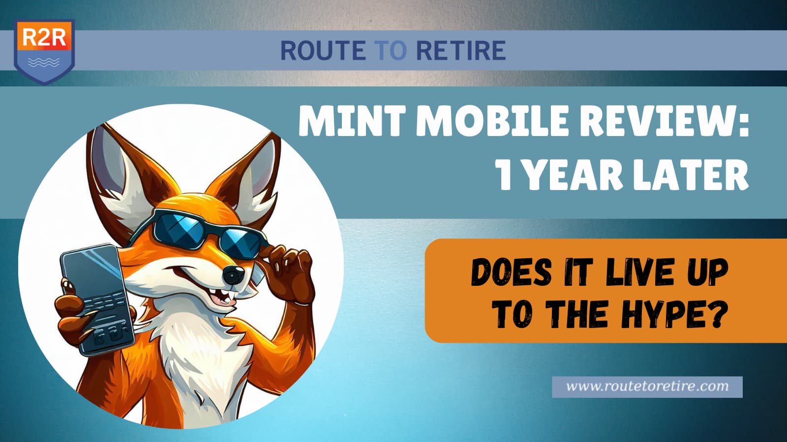 Mint Mobile Review: 1 Year Later – Does It Live Up to the Hype? - Route