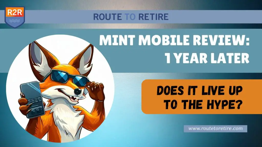Mint Mobile Review: 1 Year Later – Does It Live Up to the Hype?