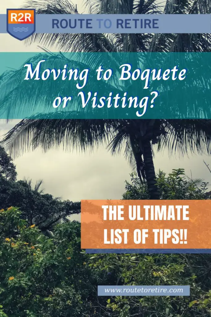 Moving to Boquete or Visiting? The Ultimate List of Tips!!