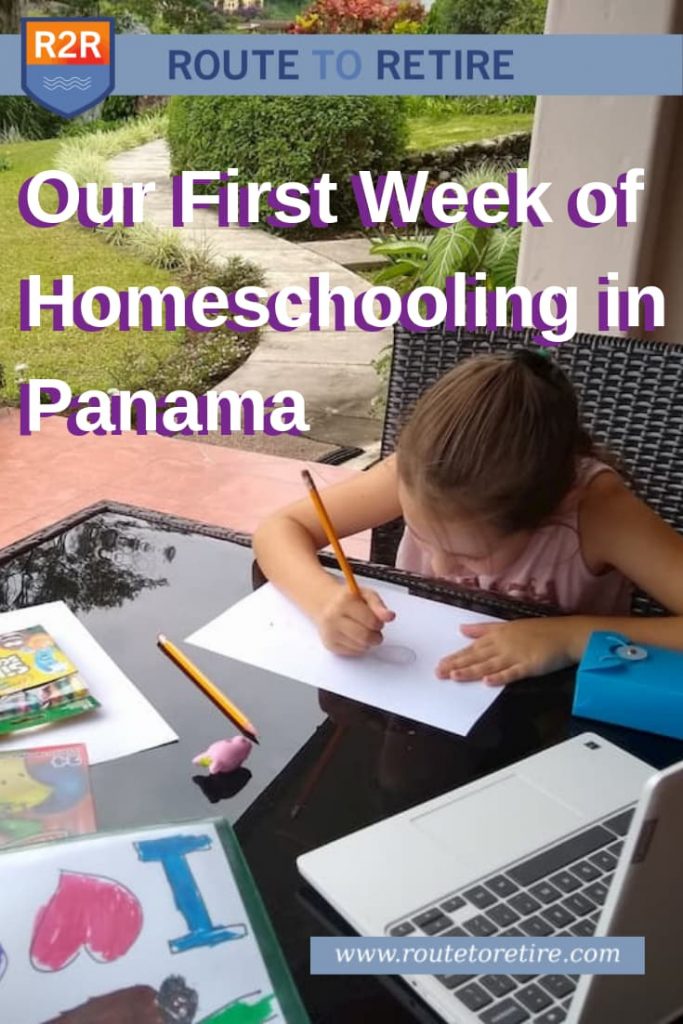 Our First Week of Homeschooling in Panama