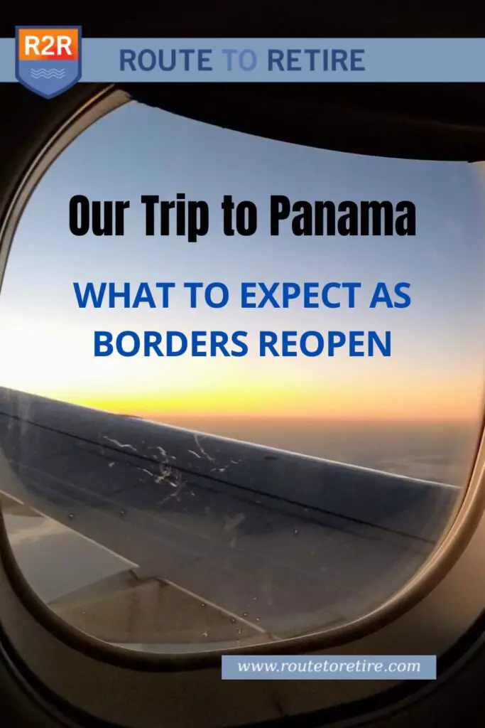 Our Trip to Panama – What to Expect As Borders Reopen