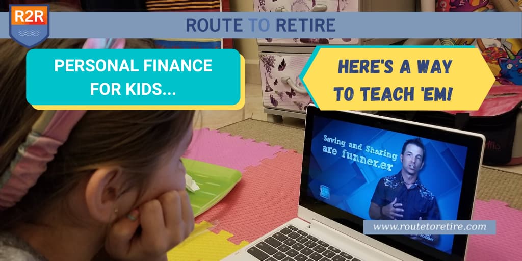 Personal Finance for Kids... Here's a Way to Teach 'Em!