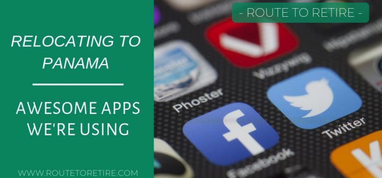Relocating to Panama – Awesome Apps We’re Using Relocating to Panama - Awesome Apps We're Using