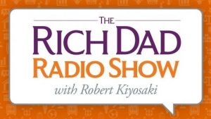 The 10 Best Financial Podcasts - The Rich Dad Radio Show