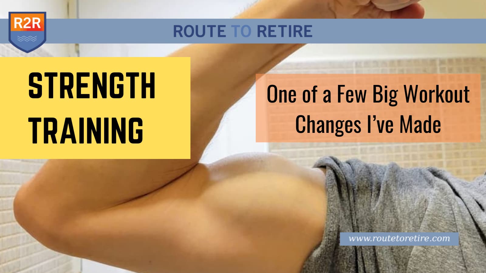 Strength Training One of a Few Big Workout Changes I’ve Made Route