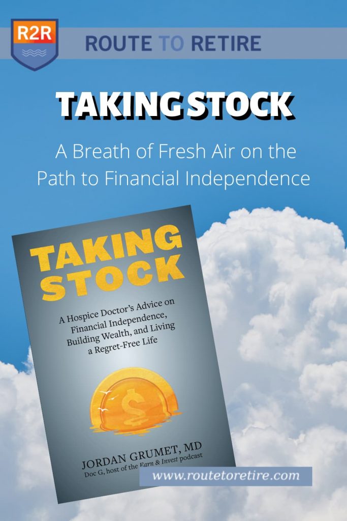 Taking Stock – A Breath of Fresh Air on the Path to Financial Independence
