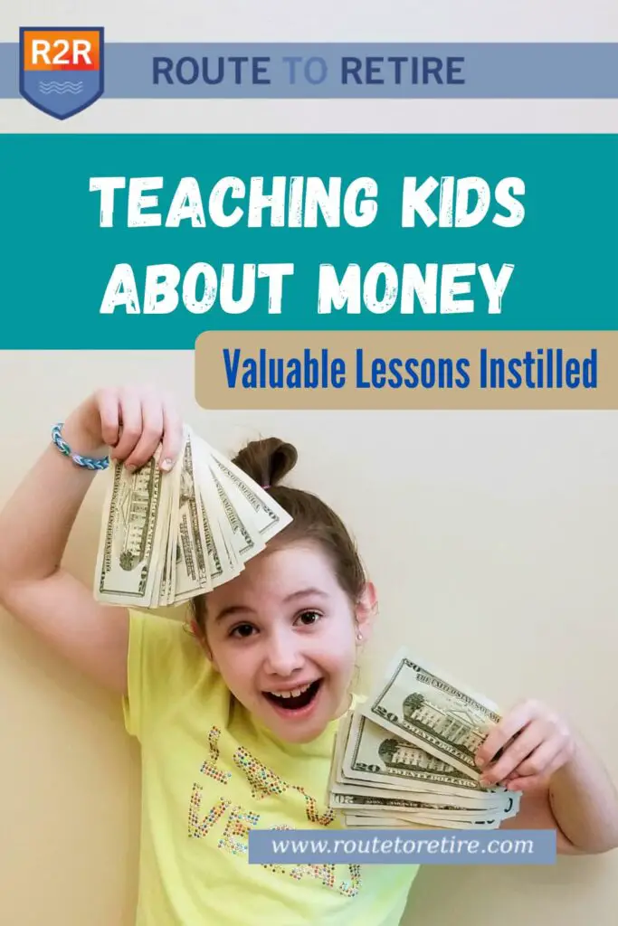 Teaching Kids About Money – Valuable Lessons Instilled