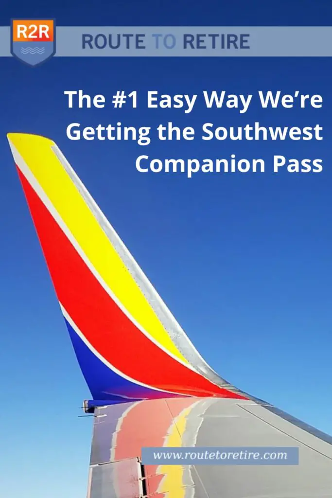 The #1 Easy Way We’re Getting the Southwest Companion Pass