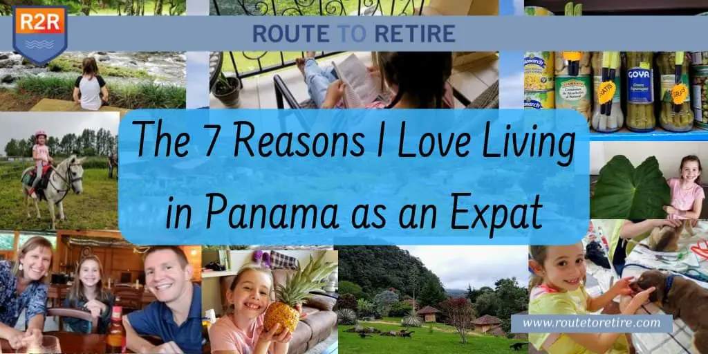 The 7 Reasons I Love Living in Panama as an Expat