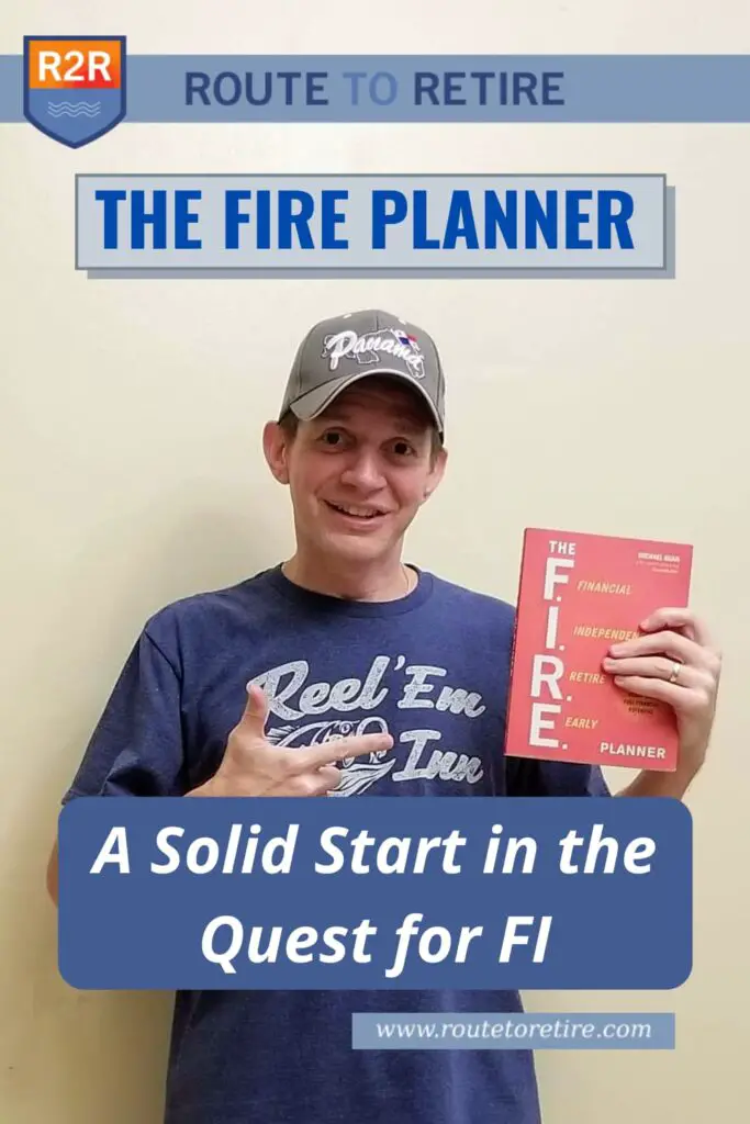 The FIRE Planner – A Solid Start in the Quest for FI