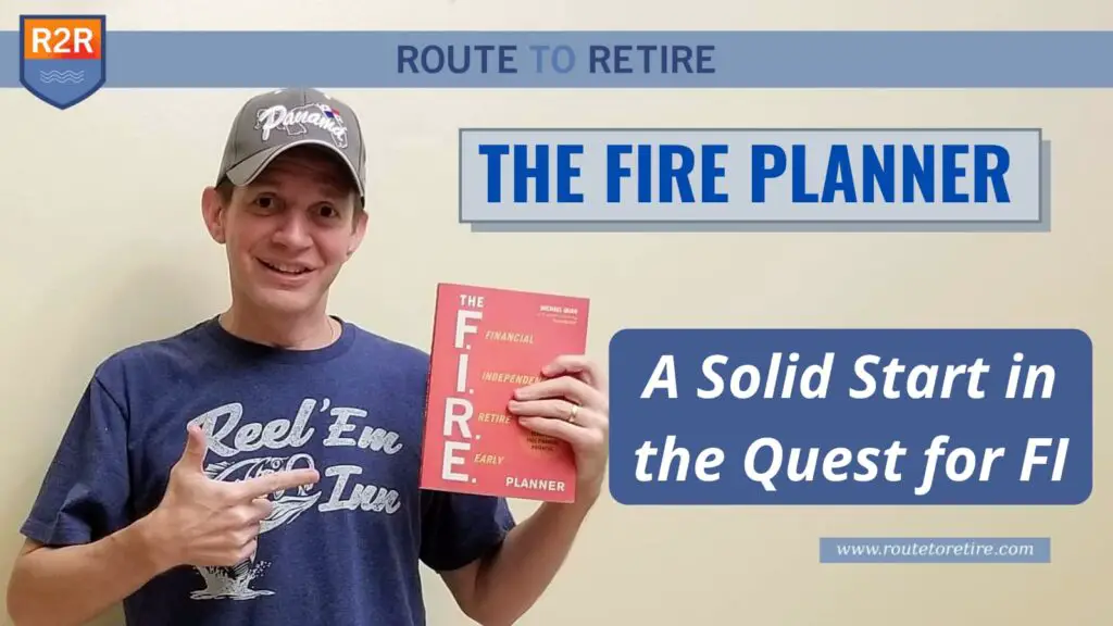 The FIRE Planner – A Solid Start in the Quest for FI