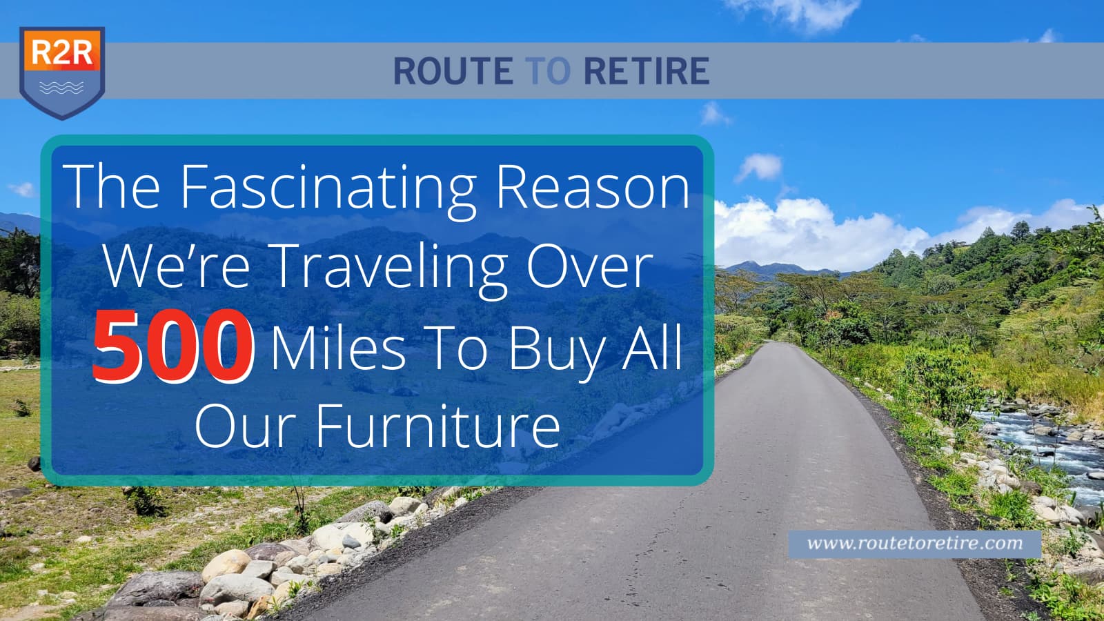 The Fascinating Reason We’re Traveling Over 500 Miles To Buy All Our Furniture