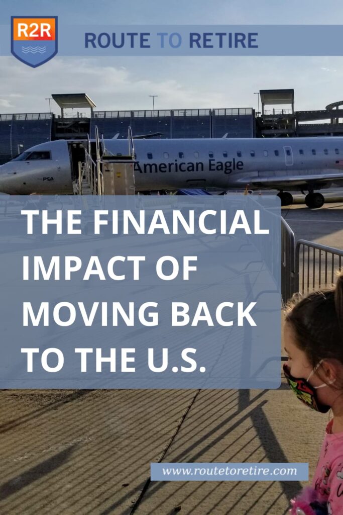 The Financial Impact of Moving Back to the U.S.