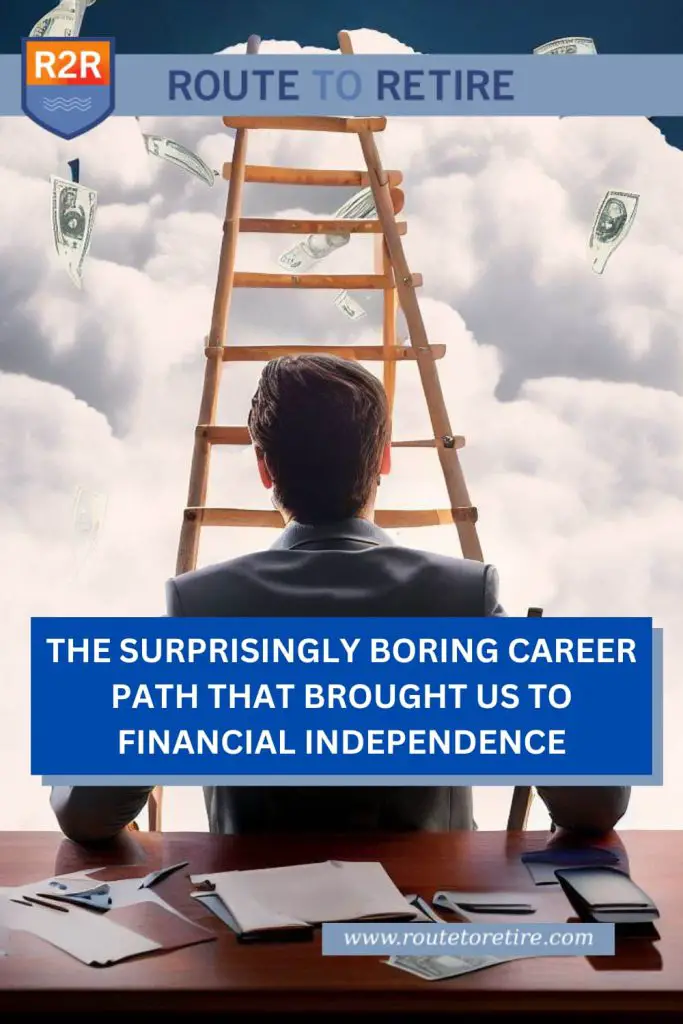 The Surprisingly Boring Career Path That Brought Us to Financial Independence