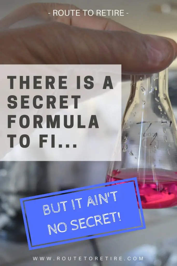 There Is a Secret Formula to FI, but It Ain't No Secret