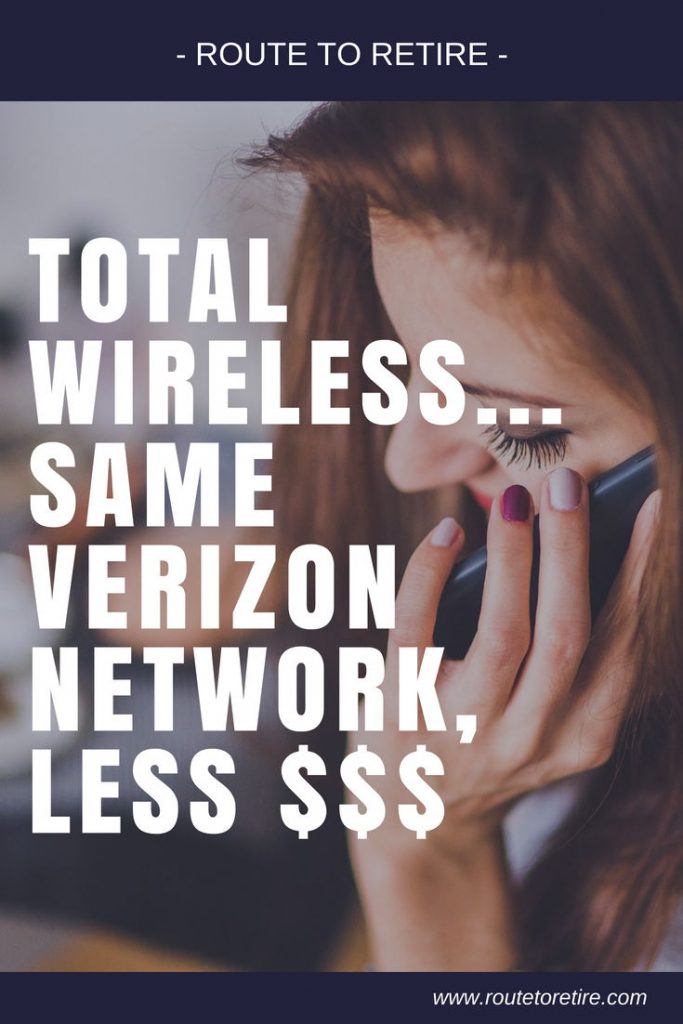 Total Wireless... Same Verizon Network, Less $$$