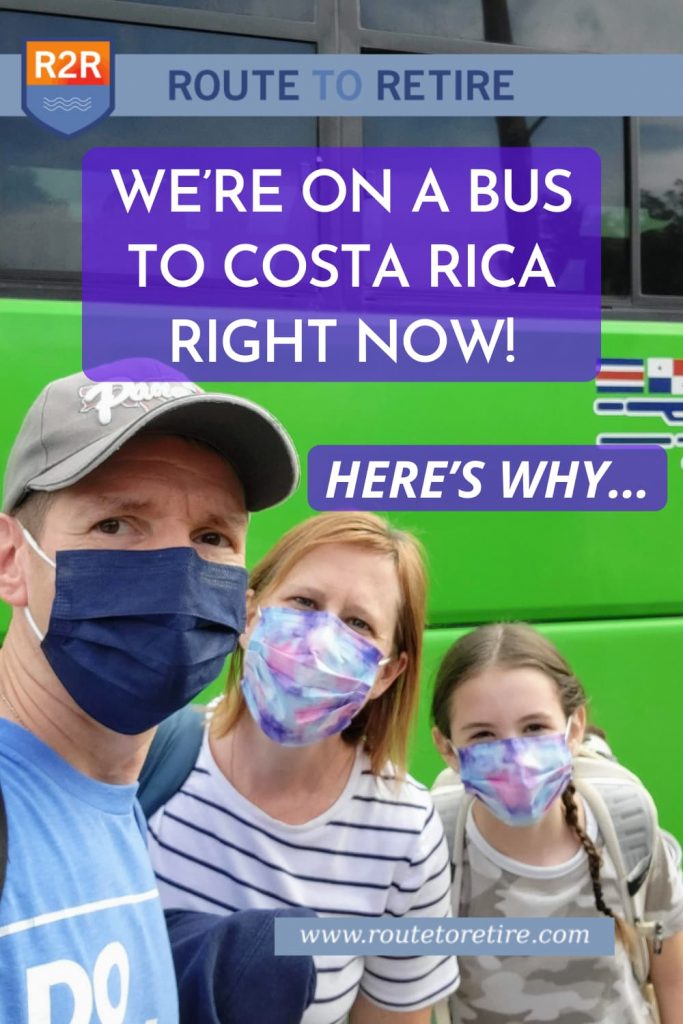 We’re on a Bus to Costa Rica Right Now! Here’s Why…