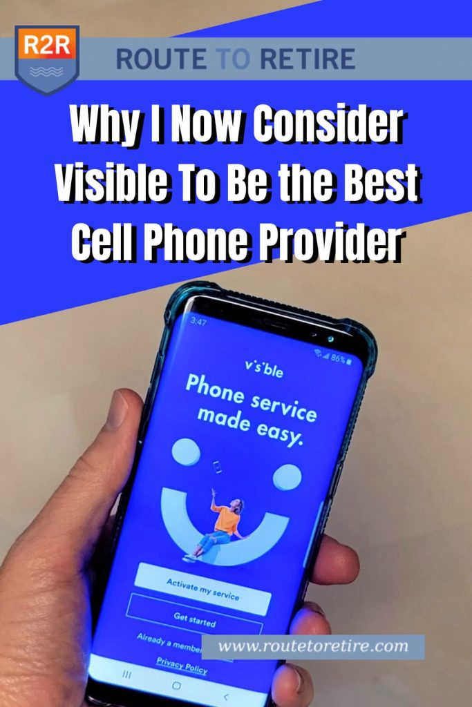 Why I Now Consider Visible To Be the Best Cell Phone Provider
