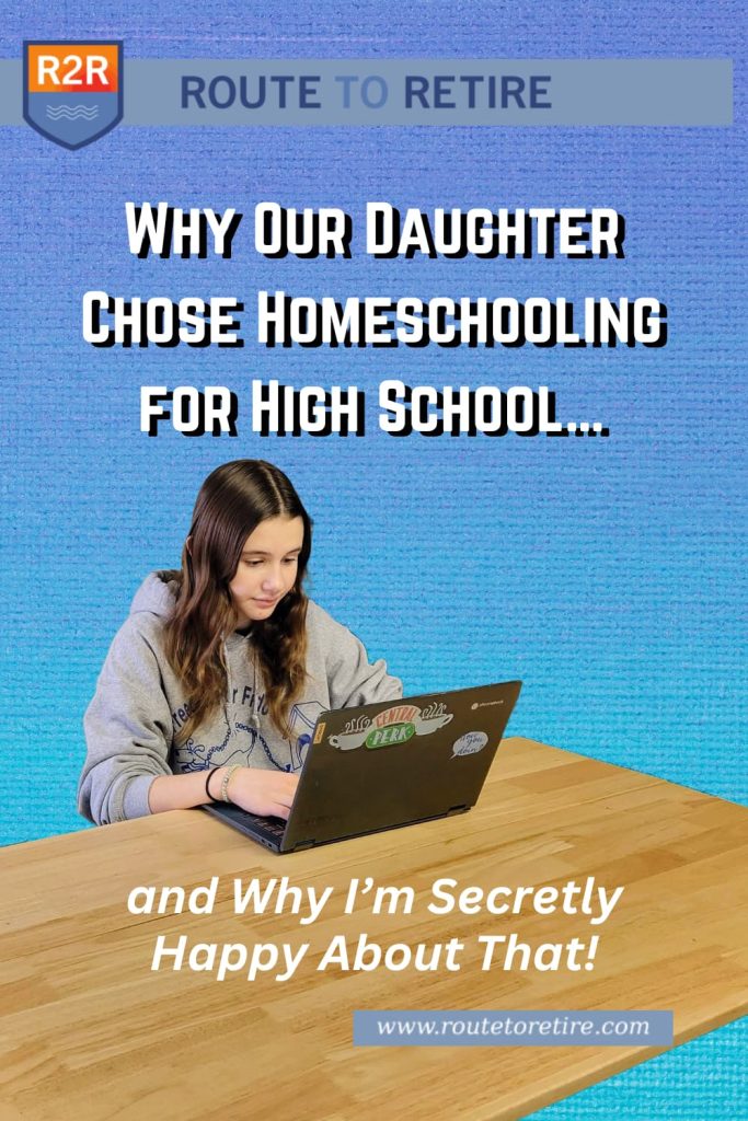 Why Our Daughter Chose Homeschooling for High School… and Why I’m ...