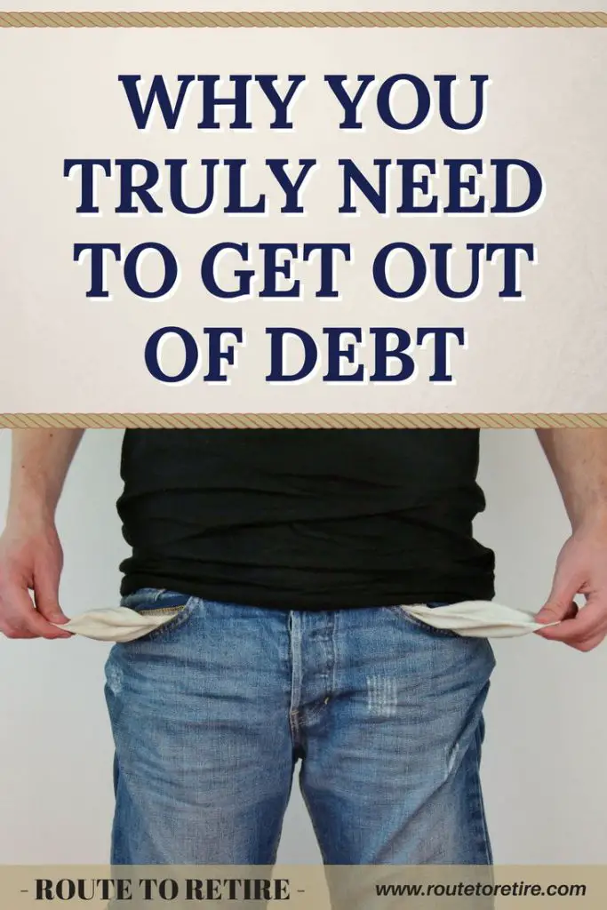 Why You Truly Need to Get Out of Debt